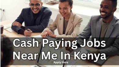 Cash Paying Jobs Near Me in Kenya: Discover daily, weekly, and instant-paying jobs across Kenya in 2025. Explore opportunities, testimonies, earnings, and tips for safe employment.
