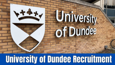 University of Dundee Recruitment 2025/2026