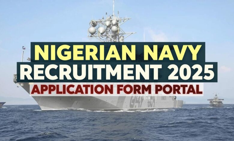 Nigerian Navy Recruitment 2025 Application Form Portal